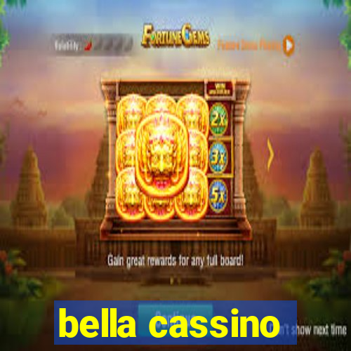 bella cassino